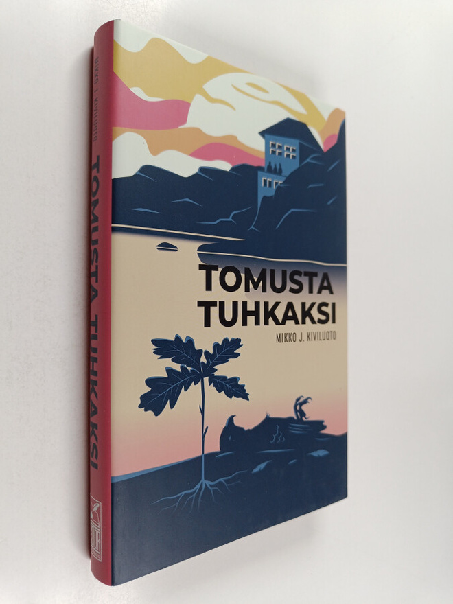 Mikko J. Kiviluoto : Tomusta tuhkaksi