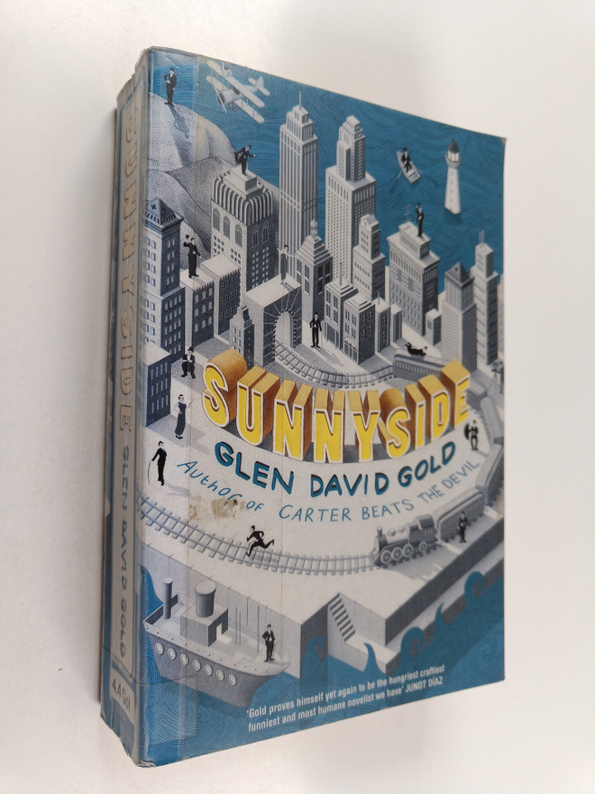 Glen David Gold : Sunnyside