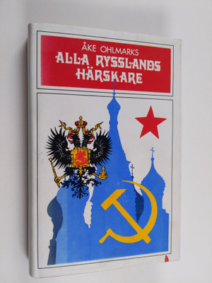 Åke Ohlmarks : Alla Rysslands härskare