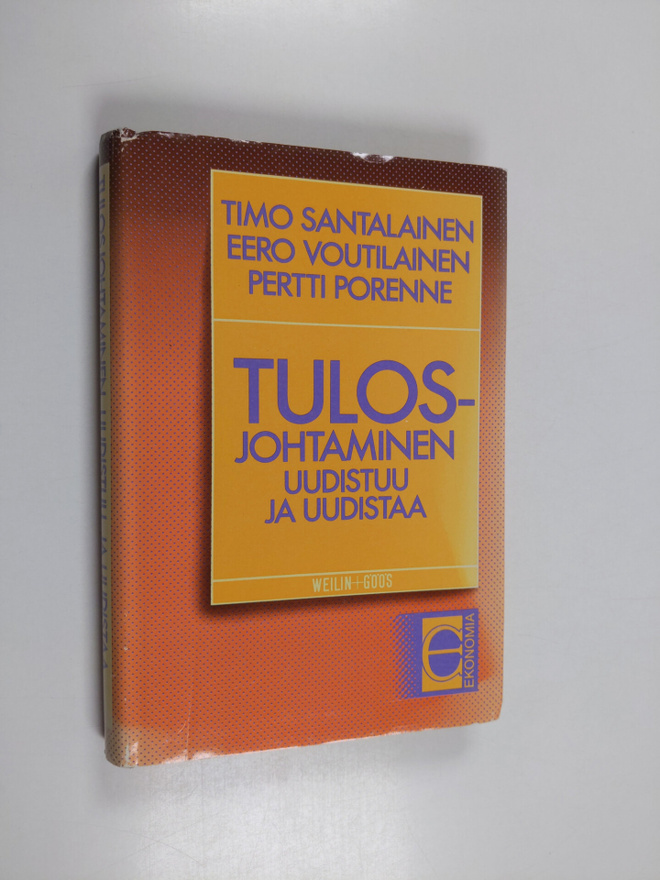 Timo Santalainen : Tulosjohtaminen uudistuu ja uudistaa