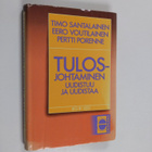 Timo Santalainen : Tulosjohtaminen uudistuu ja uudistaa - pikkukuva 1