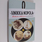 Sinikka Nopola : Matkustan melko harvoin ja muita kirjoit... - pikkukuva 1