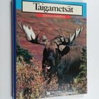 Taigametsät : susi, maakotka, ilves, metsäkissa, hirvi, k... - pikkukuva 1