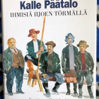 Kalle Päätalo: Ihmisiä Iijoen törmällä - pikkukuva 1