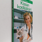Sari Haikka : Kissan kotilääkäri - pikkukuva 1