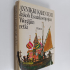 Annikki Kariniemi : Jakob Esaiaksenpojan Wenäjänretki - pikkukuva 1