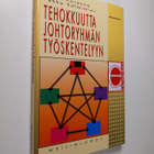 Pertti Porenne : Tehokkuutta johtoryhmän työskentelyyn - pikkukuva 1