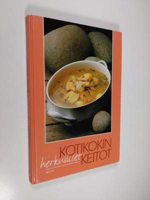 Pirjo (toim.) Muurinen : Kotikokin herkulliset keitot
