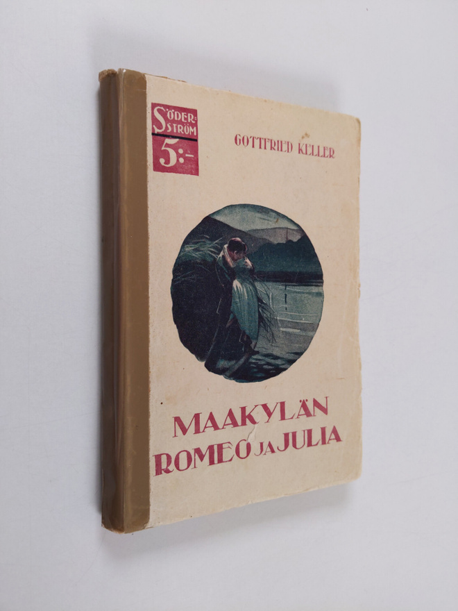Gottfried Keller : Maakylän Romeo ja Julia