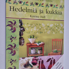 Katrina Hall : Kaavioilla kaunista : Hedelmiä ja kukkia - pikkukuva 1