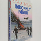 Eino Pietola : Kadonnut partio : sotaromaani - pikkukuva 1