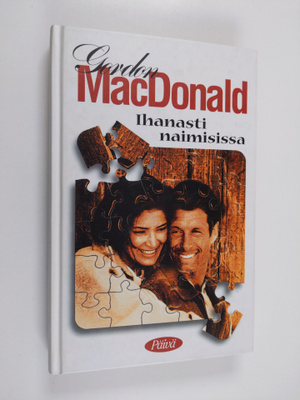 Gordon MacDonald : Ihanasti naimisissa