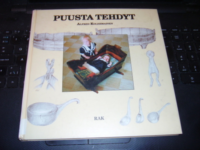 Alfred Kolehmainen : Puusta tehdyt ( 1 p. 1999 ) sis. postik