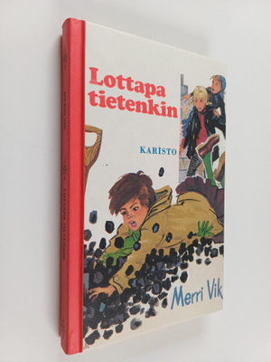 Merri Vik : Lottapa tietenkin
