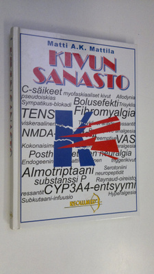 Matti A. K. Mattila : Kivun sanasto