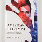 Josh Neal : American Extremist - The Psychology of Politi... - pikkukuva 1