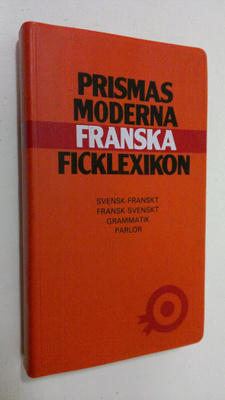 Prisma moderna franska ficklexikon : svensk-franskt/frans...