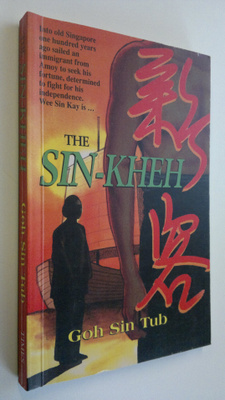 Goh Sin Tub : The Sin-Kheh