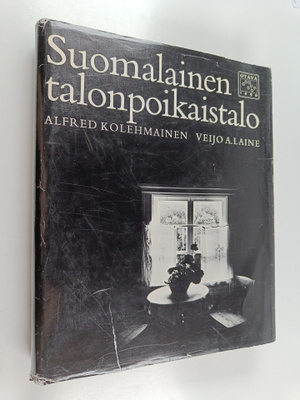 Alfred Kolehmainen : Suomalainen talonpoikaistalo