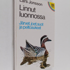 Lars Jonsson : Linnut luonnossa : Järvet, joet, suot ja p... - pikkukuva 1