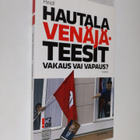 Heidi Hautala : Venäjä-teesit : vakaus vai vapaus - pikkukuva 1