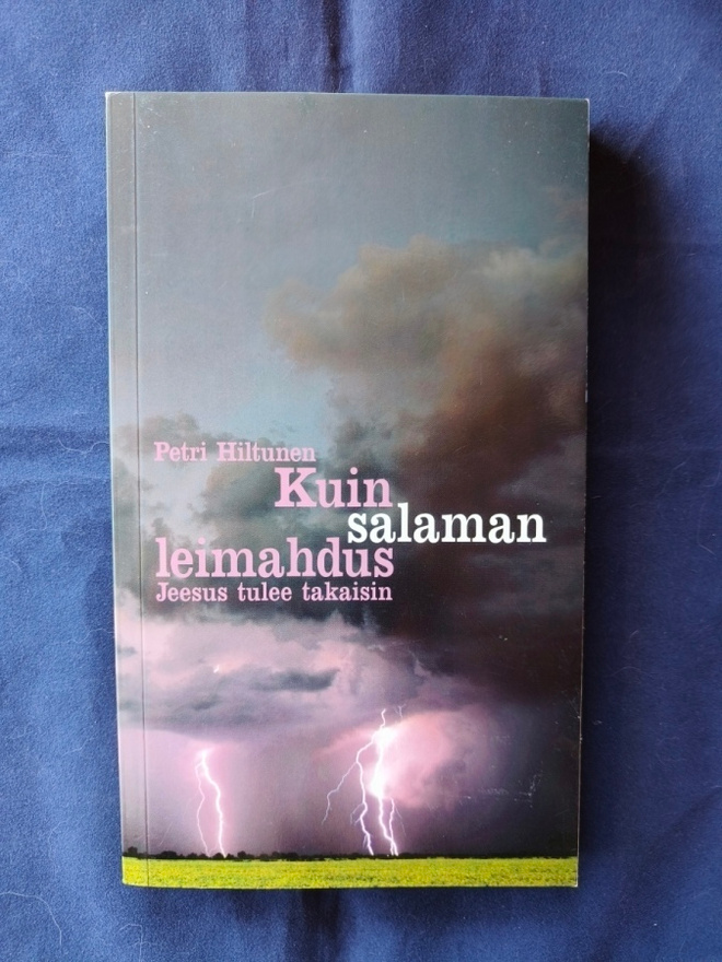 Hiltunen, Petri: Kuin salaman leimahdus
