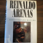 Reinaldo Arenas: Harhanäkyjen maailma - pikkukuva 1