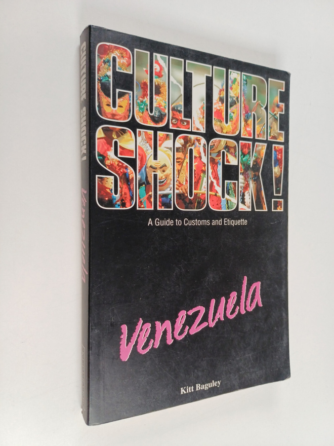 Kitt Baguley : Culture shock! : Venezuela