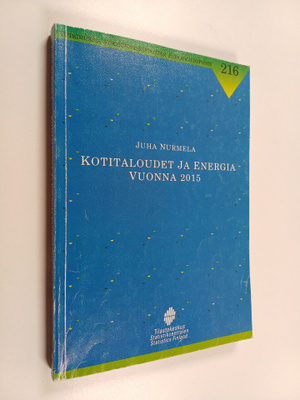Juha Nurmela : Kotitaloudet ja energia vuonna 2015 (tekij...