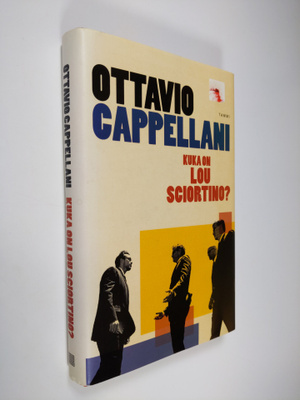 Ottavio Cappellani : Kuka on Lou Sciortino