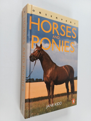 Jane Kidd ym. : Horses and Ponies