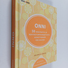 Arlene K. Unger : Onni : 50 meditaatio- ja rentoutumishar... - pikkukuva 1
