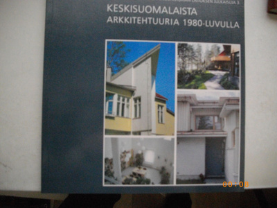 Keskisuomalaista arkkitehtuuria 1980-luvulla