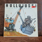 Hullujussi • Harva Meistä On Rautaa LP - pikkukuva 1