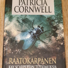 Patricia Cornwell - Raatokärpänen - pikkukuva 1