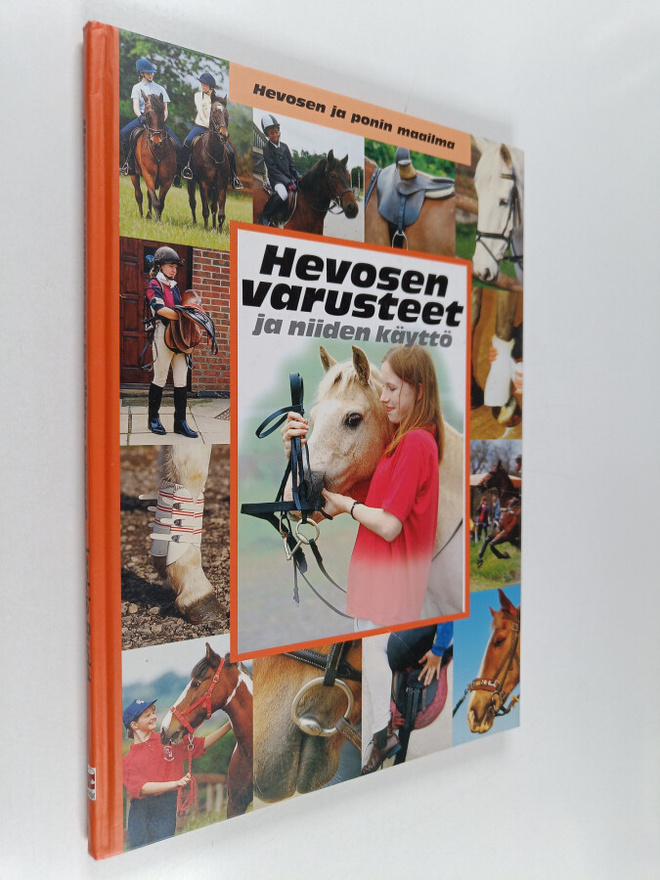 Jackie Budd : Hevosen varusteet ja niiden käyttö
