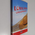 Lomalaisen laulupokkari - pikkukuva 1