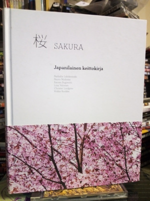 SAKURA -  JAPANILAINEN KEITTOKIRJA (  SIS POSTIKULU )
