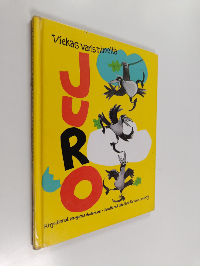Margareta Andersson : Viekas varis nimeltä Juro