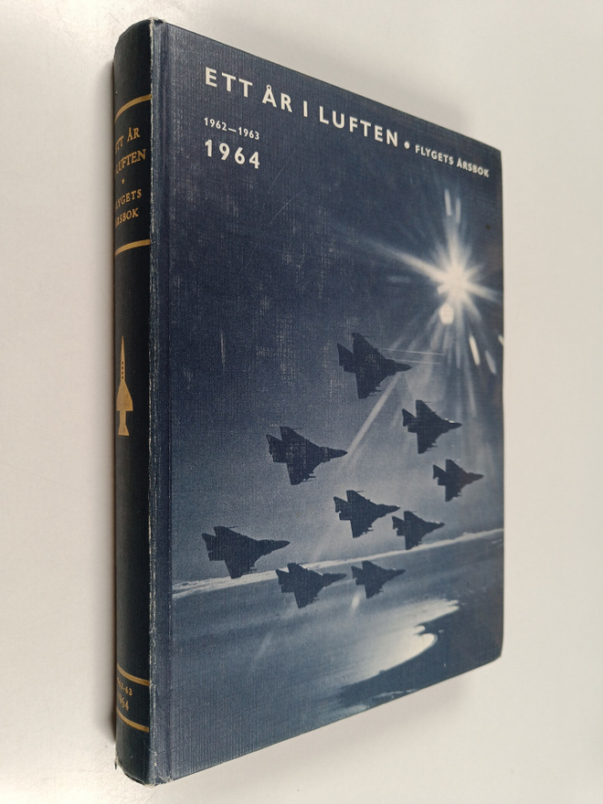 S. Artur Svensson : Ett år i luften : flygets årsbok 1964