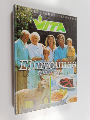 Vita : Elinvoimaa ravinnosta