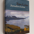 Eino Leino : Jumalien keinu : valikoima runoja - pikkukuva 1