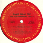 DAVID ALLAN COE ~ I've Got Something To Say ~ LP - pikkukuva 3