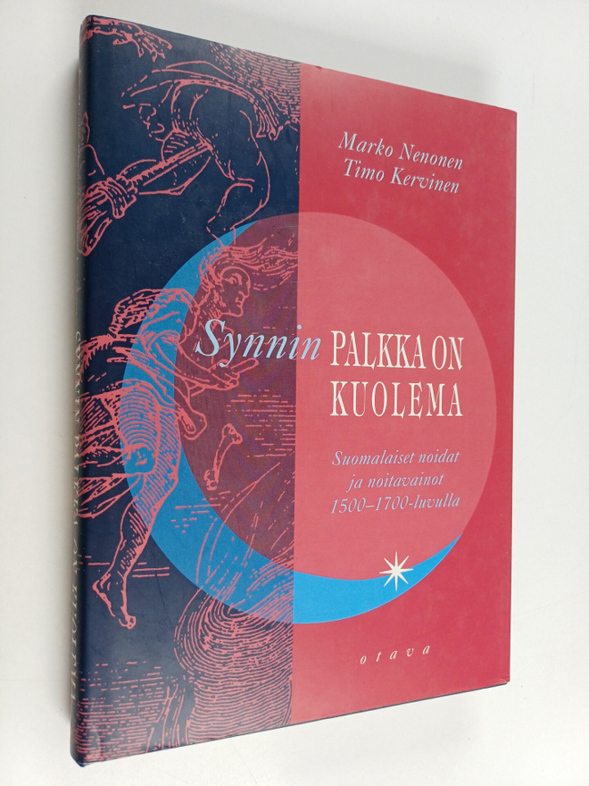 Marko Nenonen ym. : Synnin palkka on kuolema : suomalaise...