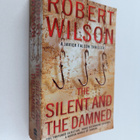 Robert Wilson : The Silent and the Damned - pikkukuva 1