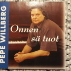 YKSI kpl UUSI Pepe Willberg KÄYTTÄMÄTÖN cd-sinkku -00 - pikkukuva 2