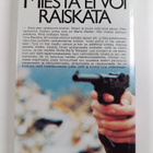 Märta Tikkanen : Miestä ei voi raiskata - pikkukuva 2