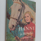 Britta Munk : Hanne ja Hillsiden arvoitus : tyttöromaani - pikkukuva 1