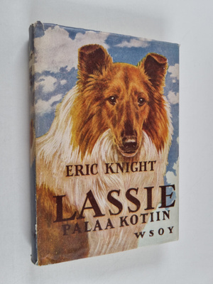 Eric Knight : Lassie palaa kotiin