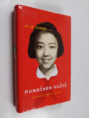 Ji Li Jiang : Punainen huivi : kiinalaistytön tarina